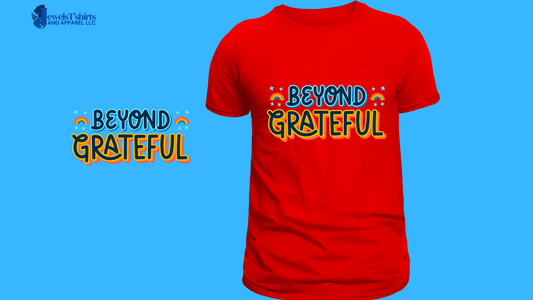 “I Am Blessed Beyond Measure." DTF Designs for T-shirt