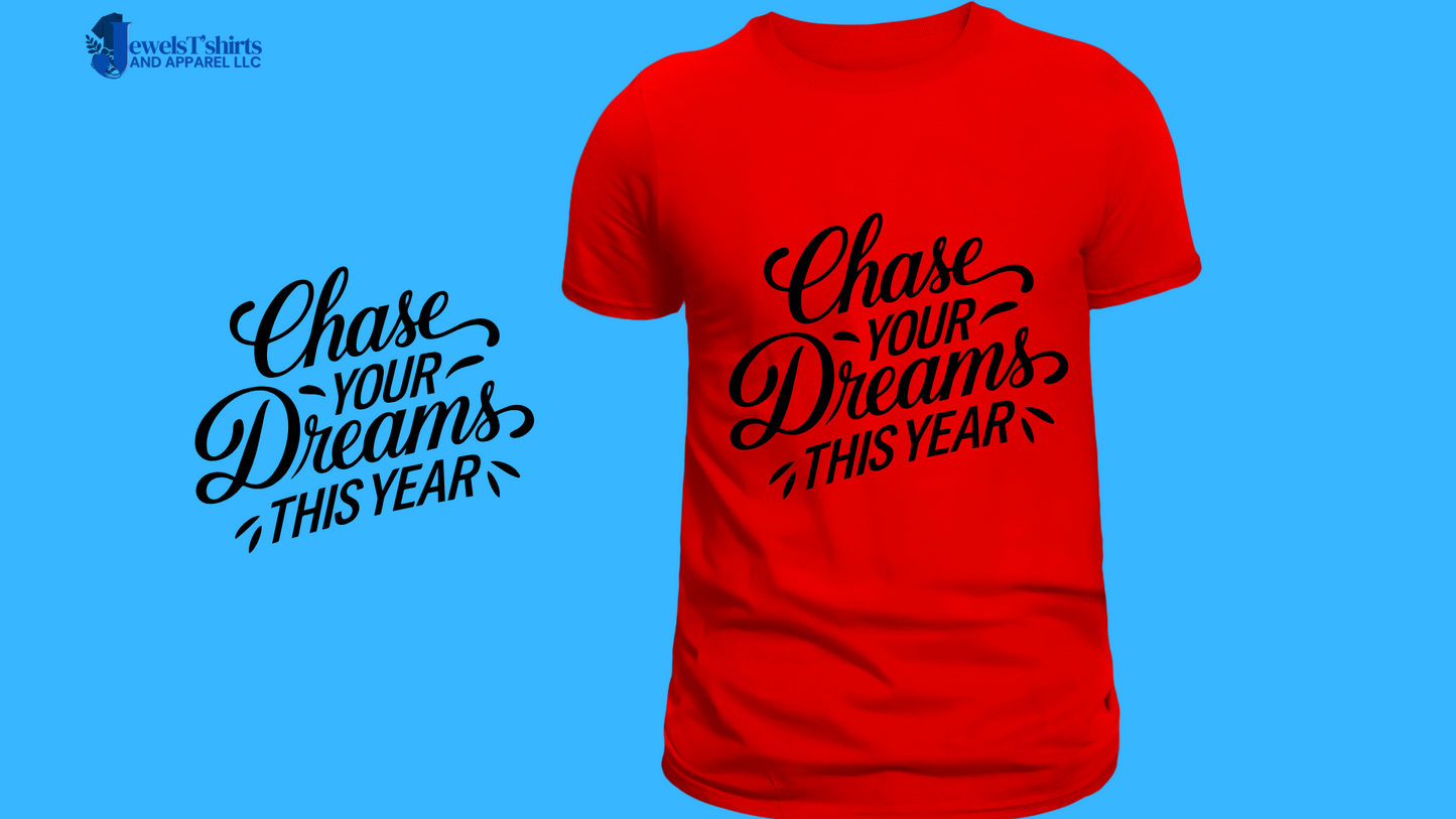 "Choose Joy. Chase Dreams. Stay Excited" DTF Designs for T-shirt