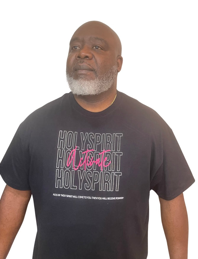 Unisex “Activate Holy Spirit”
