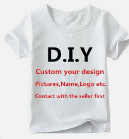 Customized Orders - T’shirts or Hoodies
